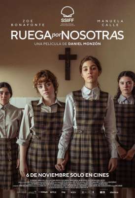 RUEGA POR NOSOTRAS, Daniel Monzón (2026)